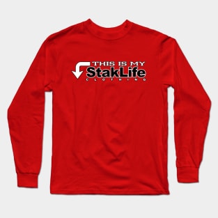 My stak life Long Sleeve T-Shirt